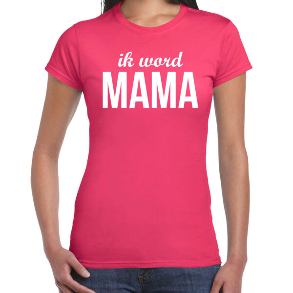 Ik word mama t-shirt fuchsia roze voor dames - Cadeau aanstaande moeder/ zwanger XL -
